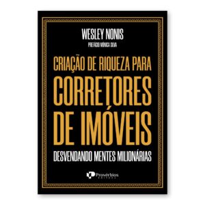 Criação de Riqueza para Corretores de Imóveis