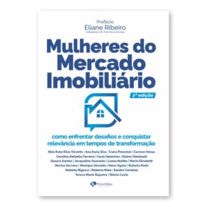 Mulheres do Mercado Imobiliário